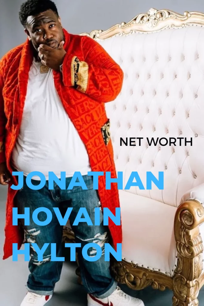 Jonathan Hovain Hylton net worth